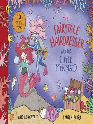 cover image of The Fairytale Hairdresser and the Little Mermaid